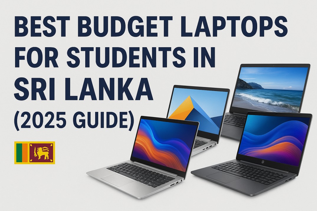 Best Budget Laptops for Students in Sri Lanka