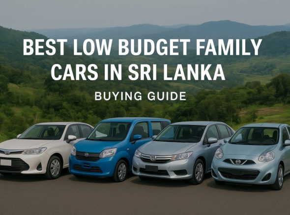 Best Low Budget Family Cars in Sri Lanka | Buying Guide